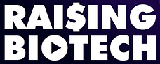 Raising Biotech