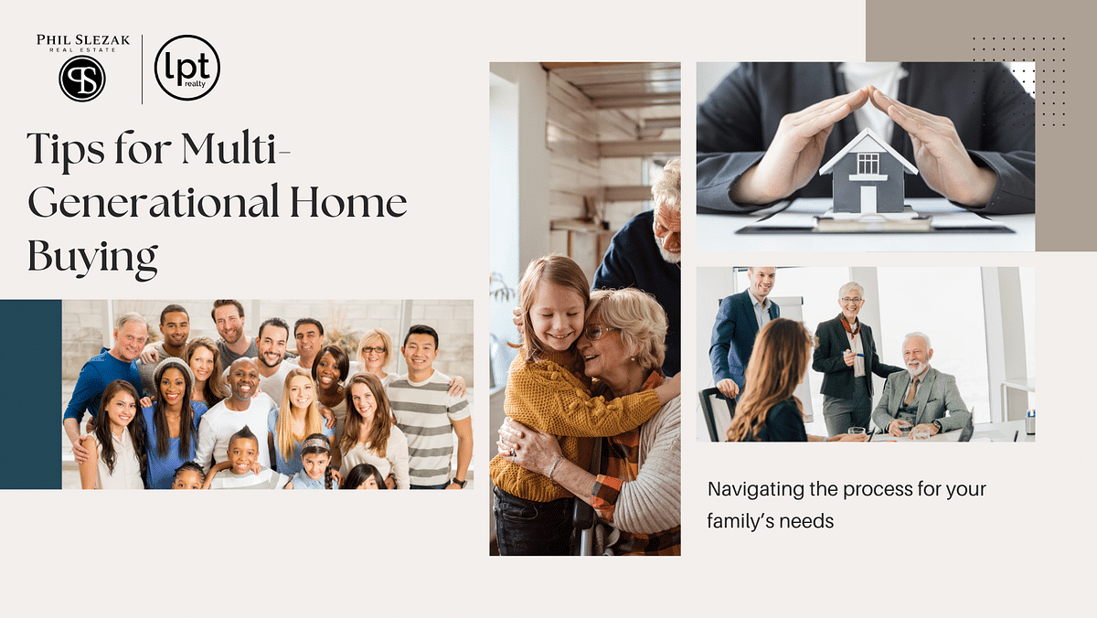 Smart Tips for Multi-Generational Home Buying