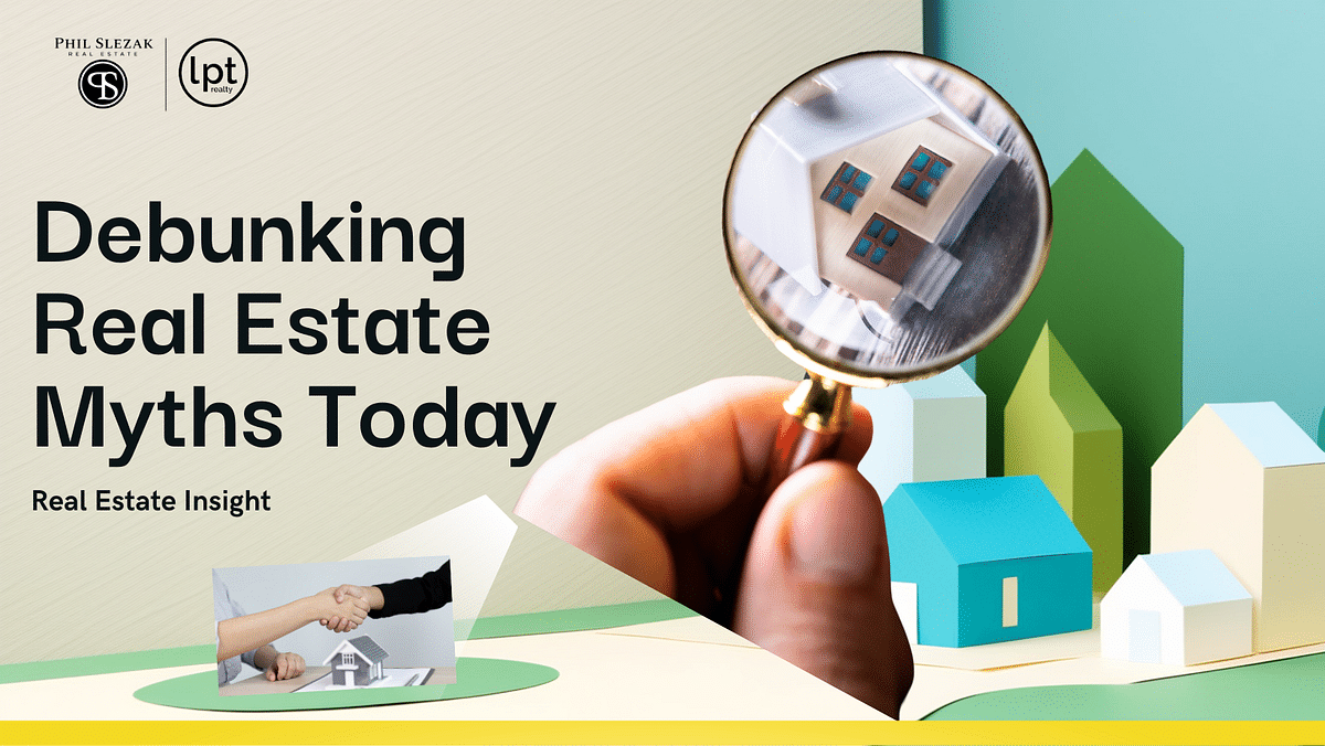 Debunking Real Estate Myths Every Buyer Believes
