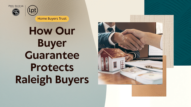 How Our Buyer Home Guarantee Protects You in Raleigh