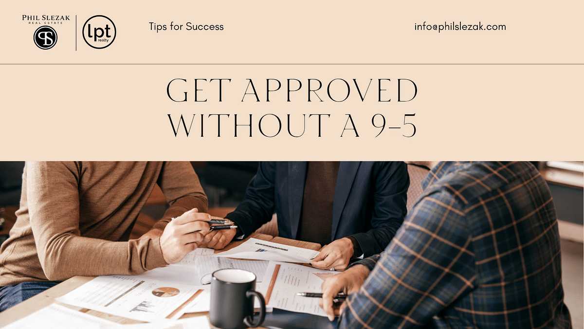 Get Mortgage Approval Without a Traditional Job