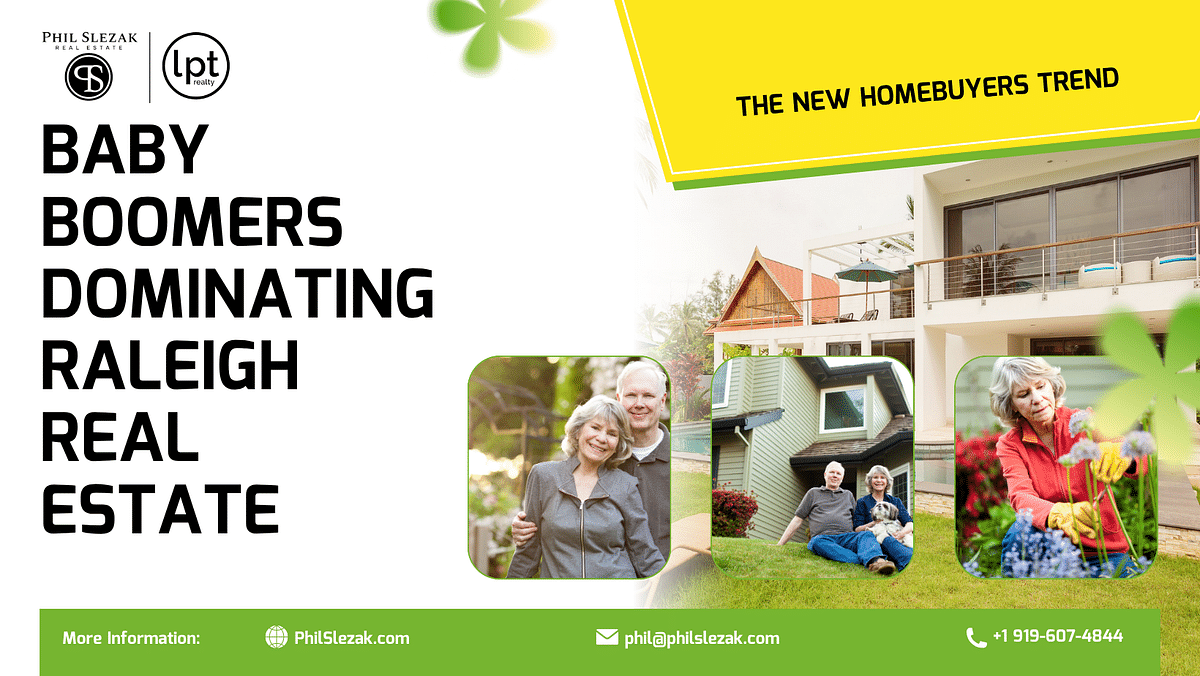 Why Baby Boomers Love Raleigh Real Estate Now