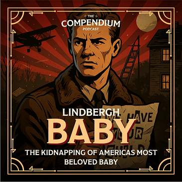 The Lindbergh Baby: The Kidnapping of Americas Most Beloved Baby