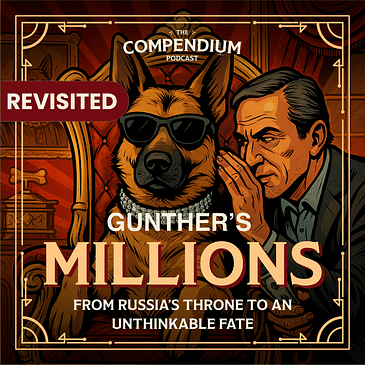 [Revisited] Gunther’s Millions: The Unbelievable Story (and Scam) Behind the World's Richest Dog