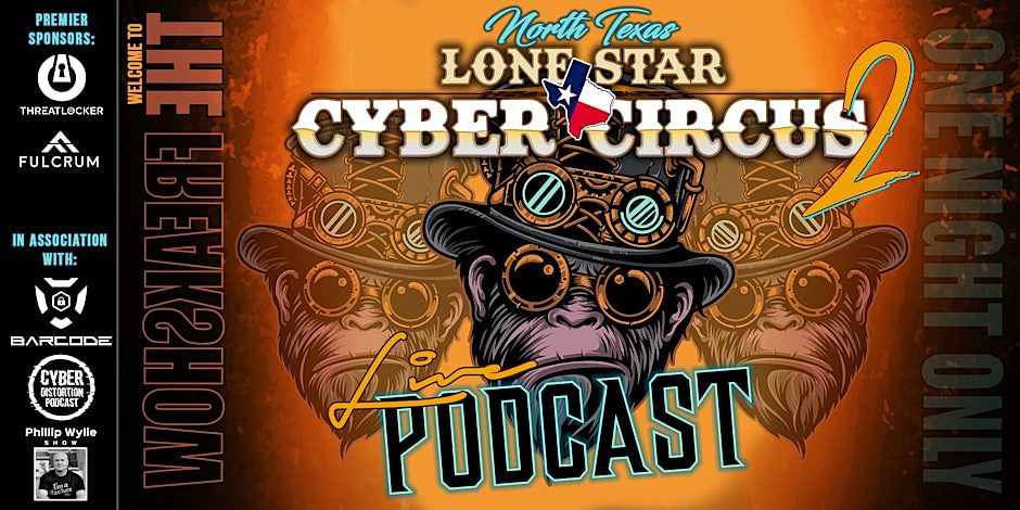 Lone Star Cyber Circus 2