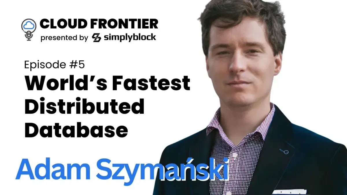 The Fastest Distributed Database in the World | Adam Szymański