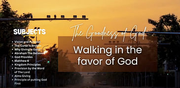 Walking in the Favor of God