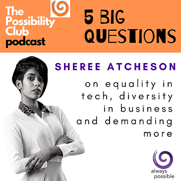 5 Big Questions: SHEREE ATCHESON