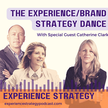 The Experience/Brand Strategy Dance with Catherine Clark