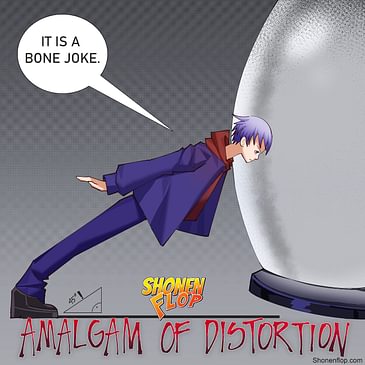 #84 Amalgam of Distortion (Ft. Dingo creator of Scoob and Shag webcomic)