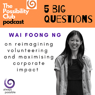 5 Big Questions: WAI FOONG NG