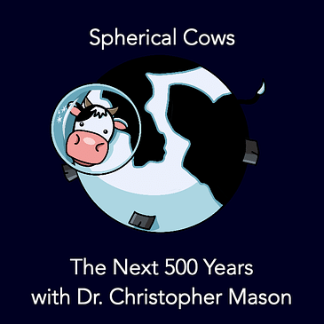 The Next 500 Years with Dr. Christopher Mason