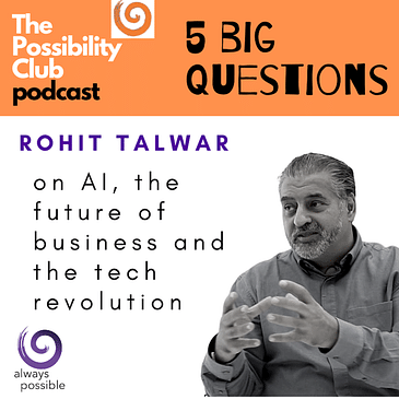 5 Big Questions: ROHIT TALWAR