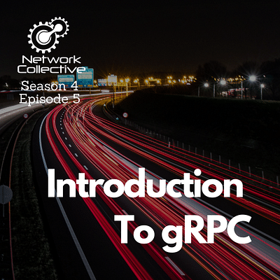 Introduction To gRPC