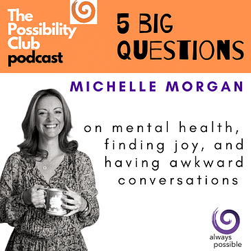 5 Big Questions: MICHELLE MORGAN