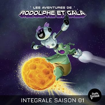 S01 ▪ EP01 ▪ Rodolphe l'extraterrestre