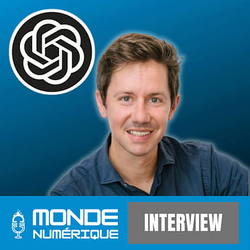 La nouvelle version de ChatGPT, encore plus humaine (Romain Huet, OpenAI)