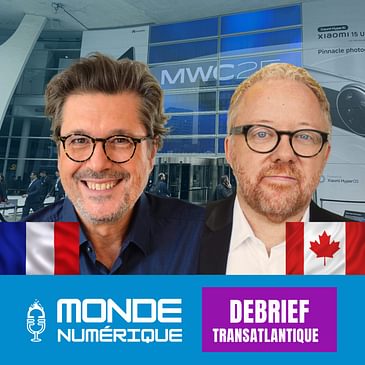 Debrief Transat - Bilan du Mobile World Congress 2025