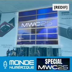 😎 [Redif] Retour sur le MWC 2025 : IA, smartphones et innovations mobiles