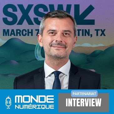 🎤 South by Southwest 2024 : Les innovations qui vont changer le monde (Julien Villeret, EDF)