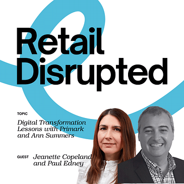 Digital Transformation Lessons with Primark and Ann Summers