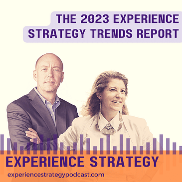 The 2023 Experience Strategy Trends Report