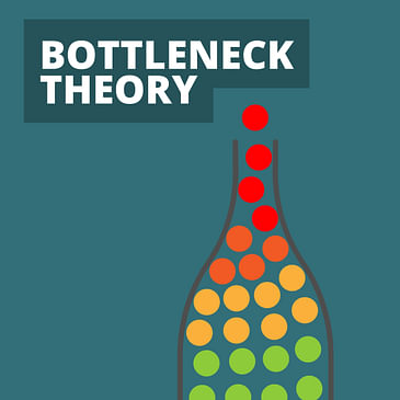 #158 - Bottleneck Management
