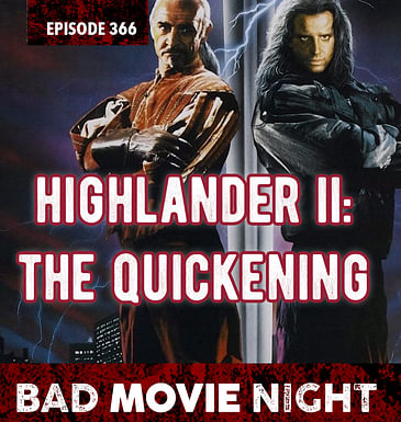 Highlander II: The Quickening (1991)
