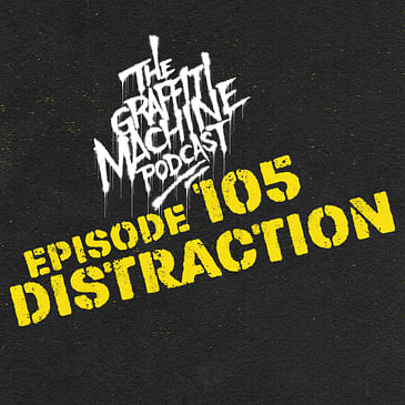 105: Distraction