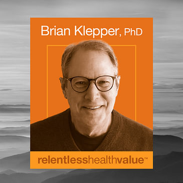 EP437: The Most Powerful Committee No One Ever Heard of and Their Role in Primary Care and Mental Health Struggles, With Brian Klepper, PhD