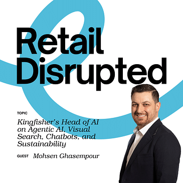 Kingfisher’s Head of AI on Agentic AI, Visual Search, Chatbots, and Sustainability