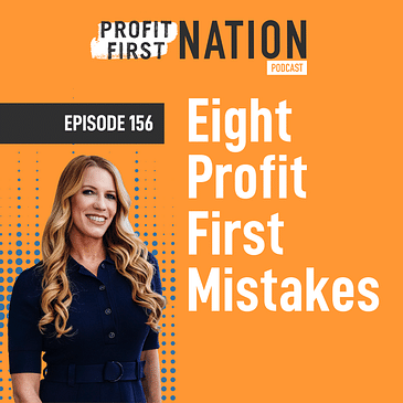 8 Profit First Mistakes