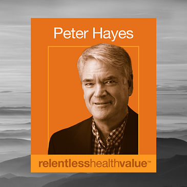EP424: Five Things for Hospital System Execs to Get Real About in 2024, With Peter Hayes