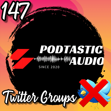147 Closing the Chapter: Reflections on Twitter Resharing Groups in Podcast Promotion