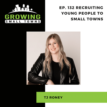 132. Recruiting Young People to Small Towns