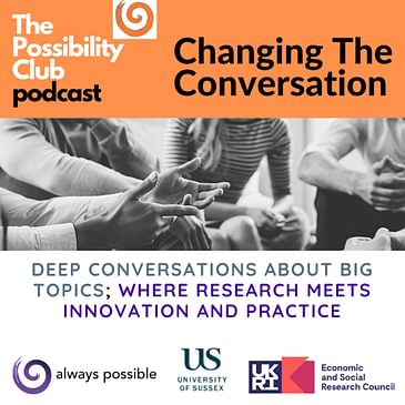 The Possibility Club: Changing The Conversation
