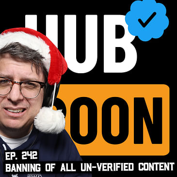 242: Banning All Un-verified Users