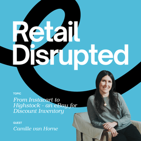 From Instacart to Highstock - an eBay for Discount Inventory