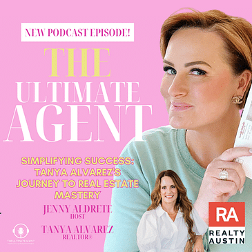 Simplifying Success: Tanya Alvarez's Journey to Real Estate Mastery