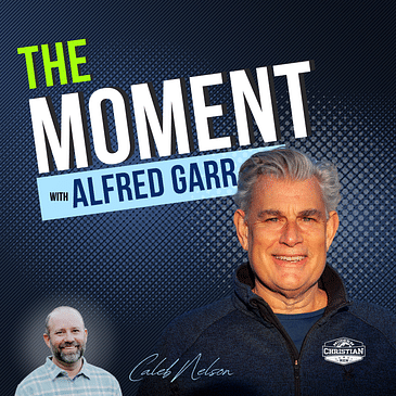 The Moment with Alfred Garr