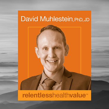 EP440: What Is the Optimal Size for a Medical Practice? With David Muhlestein, PhD, JD