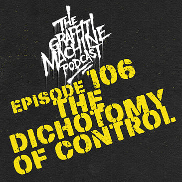 106: The Dichotomy of Control