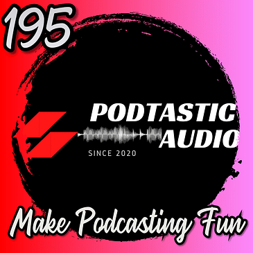 195 | Why Your Podcast Isn’t Fun Anymore—And How to Fix It