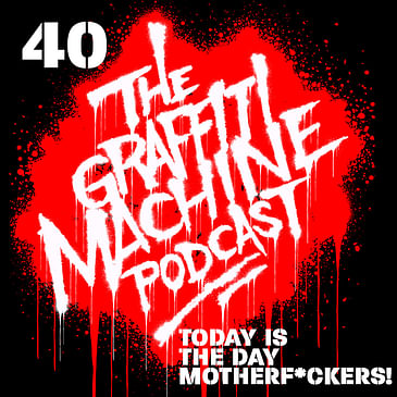 040: Today is the Day, Motherf*ckers