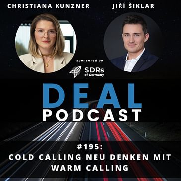 #195 - Cold Calling neu denken mit Warm Calling | mit Christiana Kunzner-Brand