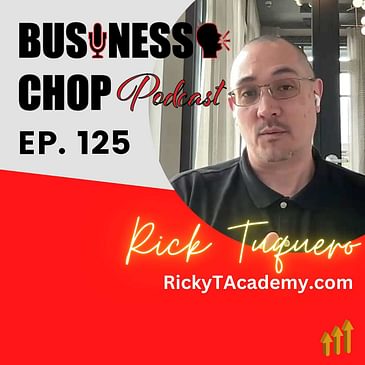 Beyond Profits and Paychecks The Key to Thriving Businesses with Rick Tuquero