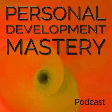 #022 Become emotionally rich, ways to overcome your fears, and how an abundance mindset can give financial wealth, with Rich Waterman (part 2).