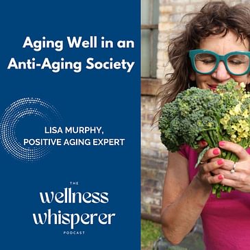 Aging Well in an Anti-Aging Society