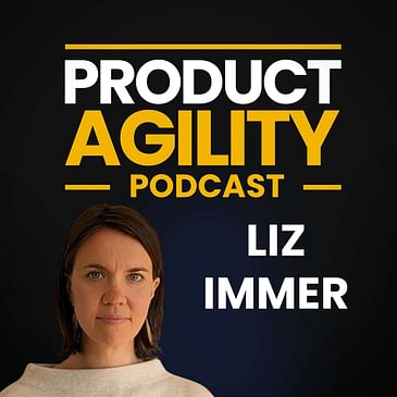 Transforming Product Development with Behavioural Science (With Liz Immer)
