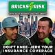 Episode #60: Don't Knee-Jerk Your Insurance Coverage